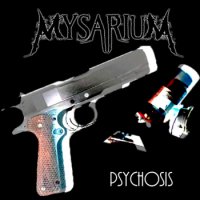 Mysarium - Psychosis (2014)