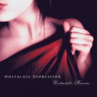 Nostalgie Depression - Untouchable Memories (2015)