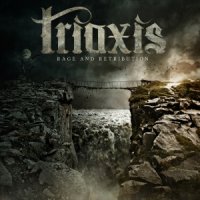 Triaxis - Rage And Retribution (2012)