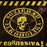 Soziedad Alkoholika - Corrosiva (2006)