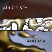 Mr Crispy - Baklava (2014)