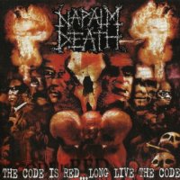 Napalm Death - The Code Is Red...Long Live The Code (Digipak) (2005)