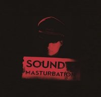 Dies - Sound Masturbation (2015)