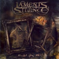 Laments Of Silence - Restart Your Mind (2010)  Lossless