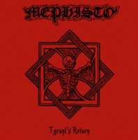 Mephisto - Tyrant\'s Return (2007)