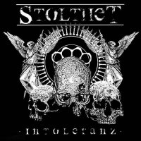 Stolthet - Intoleranz (2010)