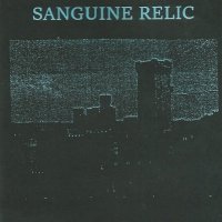 Sanguine Relic - III - The Vampyre Weeps In Secrecy Of The Night (2016)