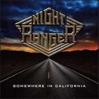 Night Ranger - Somewhere in California (2011)