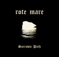 Rote Mare - Sorrow\'s Path (2010)