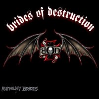 Brides Of Destruction - Runaway Brides (2005)  Lossless