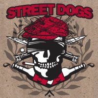 Street Dogs - Crooked Drunken Sons (2013)