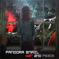 Pandora Snail - War And Peace (2015)