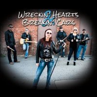 Texas Runaway - Wreckin\' Hearts & Breakin\' Cars (2016)