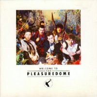 Frankie Goes to Hollywood - Welcome to the Pleasuredome (1984)