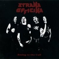 Strana Officina - Rising To The Call (2010)