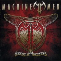 Machine Men - Circus of Fools (2007)