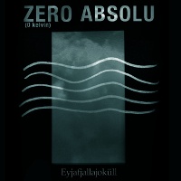 Zero absolu - Eyjafjallajoküll (2011)  Lossless