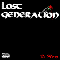 Lost Generation - No Mercy (2013)