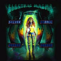 Electric Magma - Silverball (2015)