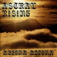 Astral Rising - Abeona Adeona (1993)