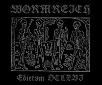 Wormreich - Edictvm DCLXVI (2011)