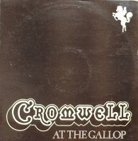 Cromwell - At the Gallop (1975)