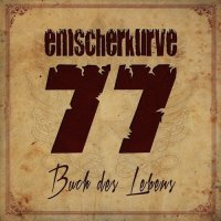 Emscherkurve 77 - Buch Des Lebens (2015)