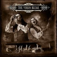 The Vision Bleak - Set Sail To Mystery (2CD) (2010)