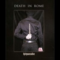 Death In Rome - Hitparade (2CD, Limited Edition ) (2016)