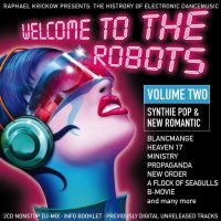 Raphael Krickow - Welcome To The Robots Vol. 2 - Synthie Pop & New Romantic (2013)