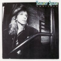 Tommy Shaw - Ambition (1987)