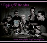 Balls\'n\'Boobs - Good Education - Bad Reputation (2010)