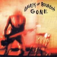 The Beasts Of Bourbon - Gone (1996)