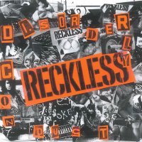 Reckless - Disorderly Conduct (2015)