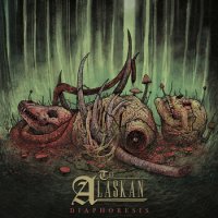 The Alaskan - Diaphoresis (2015)