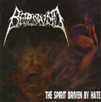 Bereaved - The Spirit Driven by Hate (2006)  Lossless