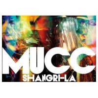 Mucc - Shangri - La (2012)