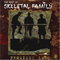 Skeletal Family - Promised Land - The Best Of Skeletal Family (2001)