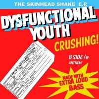 Dysfunctional Youth - The Skinhead Shake EP (2013)