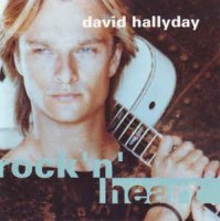 David Hallyday - Rock\'n\'heart (1990)