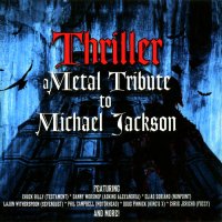 VA - Thriller - A Metal Tribute To Michael Jackson (2013)