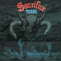 Sacrifice - Tears (1992)