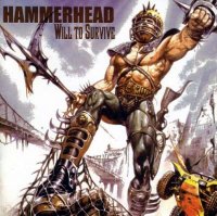 Hammerhead - Will to Survive (2005)