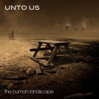 Unto Us - The Human Landscape (2014)