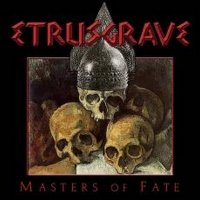 Etrusgrave - Masters Of Fate (2008)