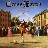 Cross Borns - Halhatatlan Vágyódás (2007)