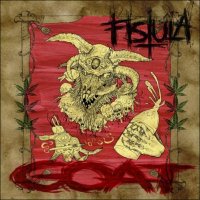 Fistula - Goat (2010)