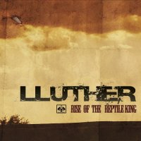 Lluther - Rise Of The Reptile King (2011)