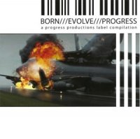 VA - Born / Evolve / Progress 3 (2011)