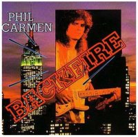 Phil Carmen - Backfire (1982)